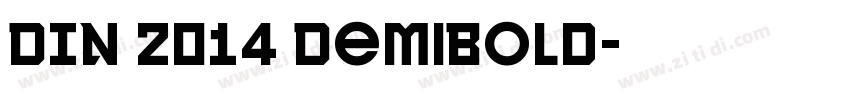 DIN 2014 DemiBold字体转换
